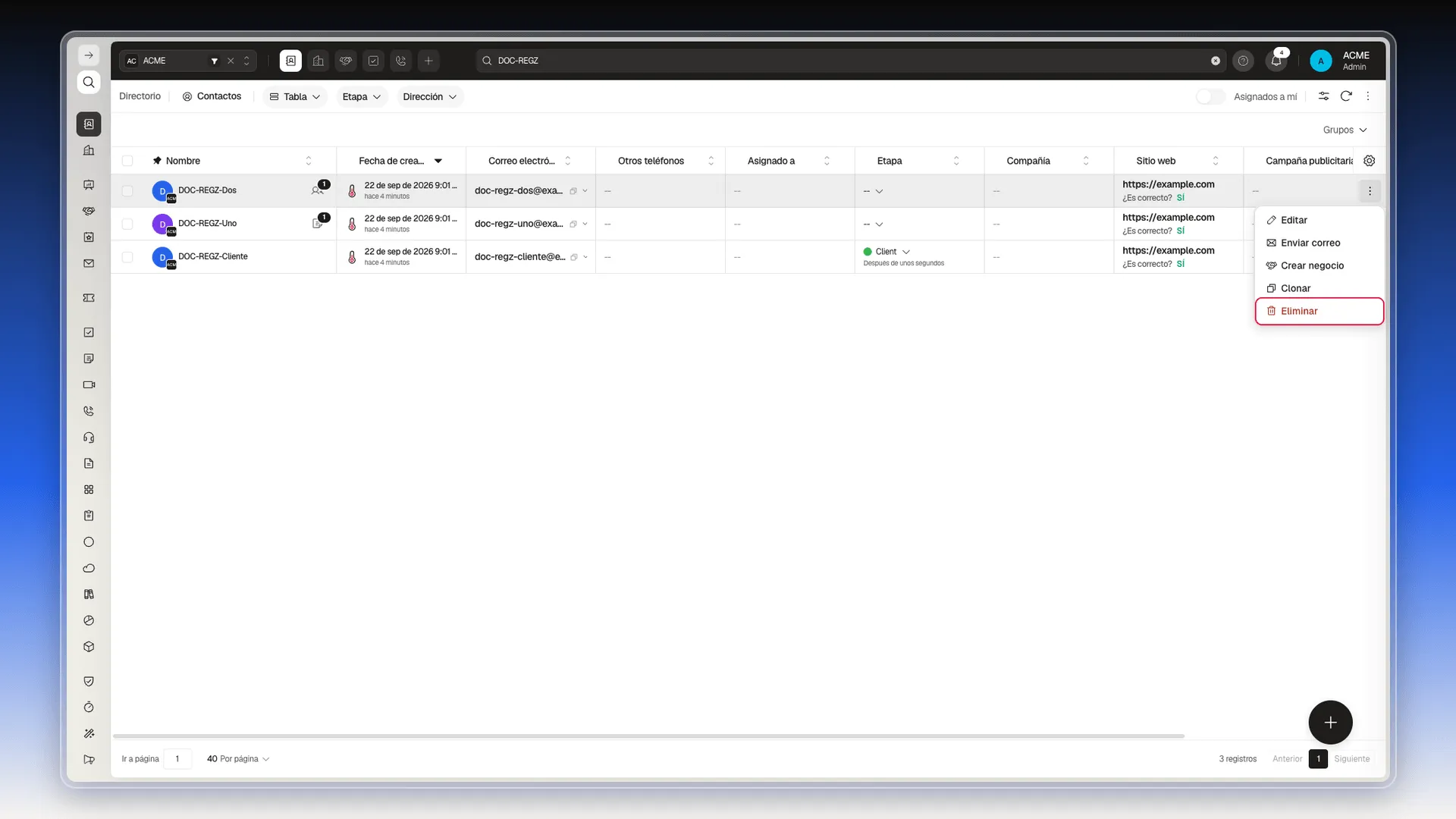 Menú de tres puntos de una fila de Contactos abierto, con Editar, Enviar correo, Crear negocio, Clonar y la opción Eliminar resaltada