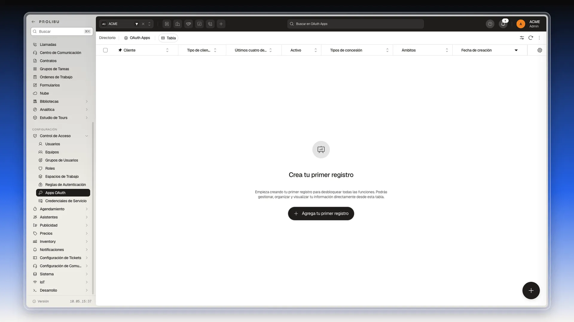 Lista de Apps OAuth vacía, con el menú Control de Acceso desplegado y el botón Agrega tu primer registro