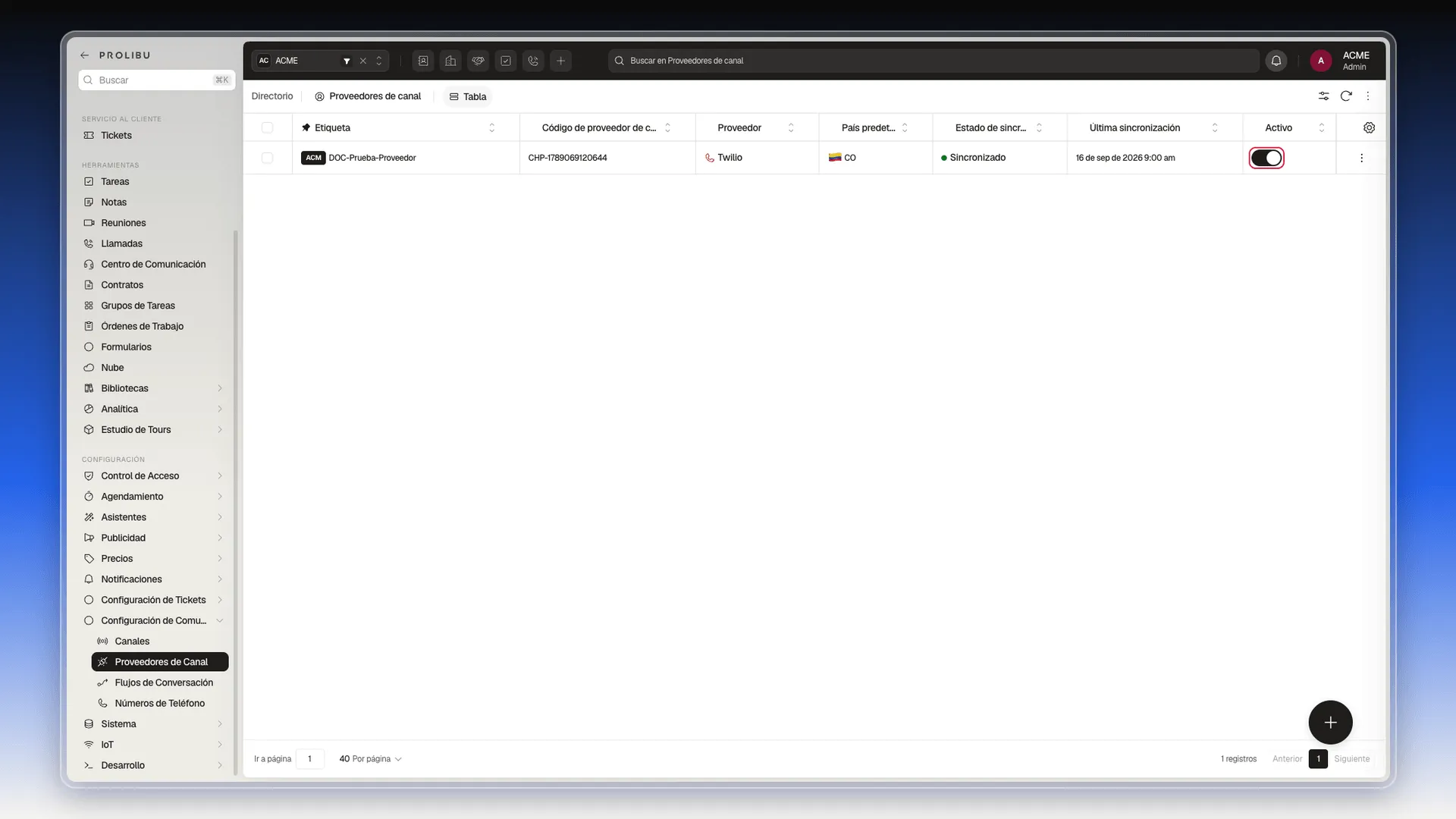 Tabla Proveedores de canal con el interruptor Activo resaltado