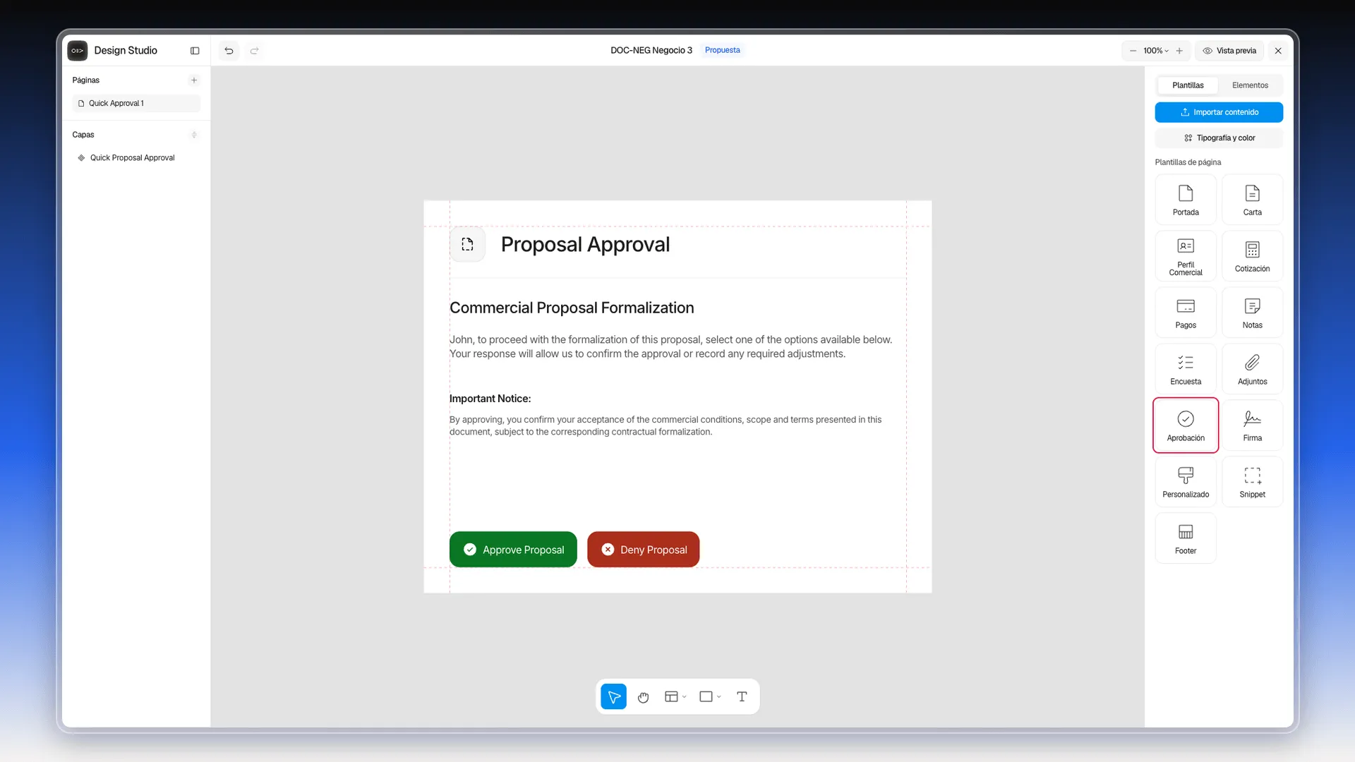 Design Studio con la página Quick Approval 1 en el lienzo, los botones Approve Proposal y Deny Proposal y la tarjeta Aprobación resaltada en el panel derecho