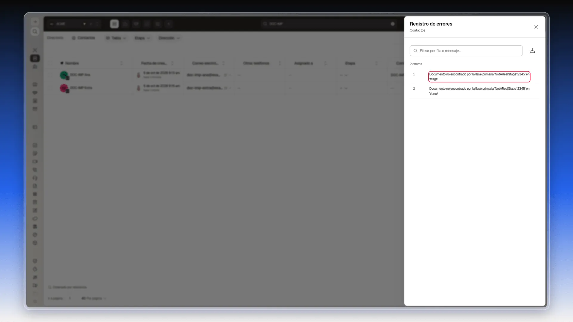 Diálogo Registro de errores con el primer error resaltado: Documento no encontrado por la llave primaria 'NotARealStage12345' en 'stage'