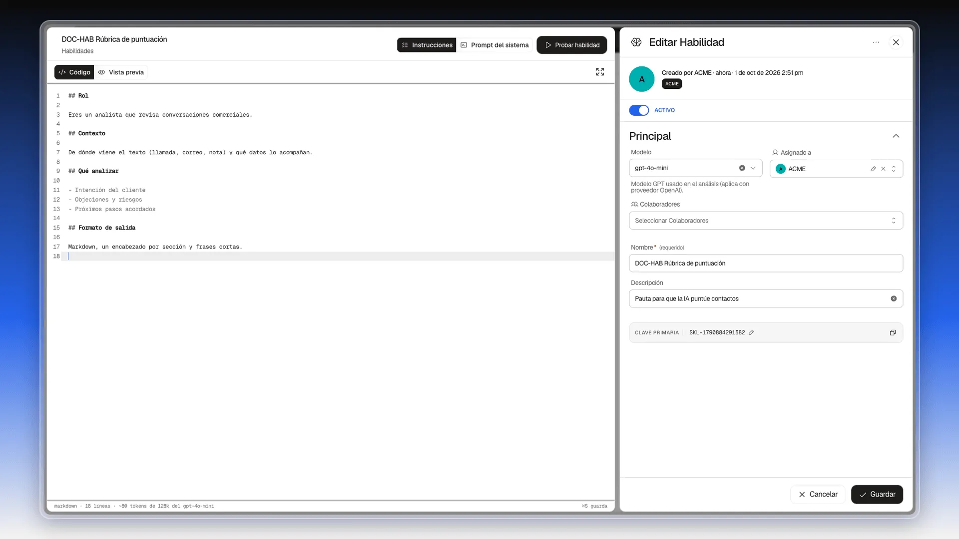 Instrucciones con el esqueleto sugerido: secciones Rol, Contexto, Qué analizar y Formato de salida