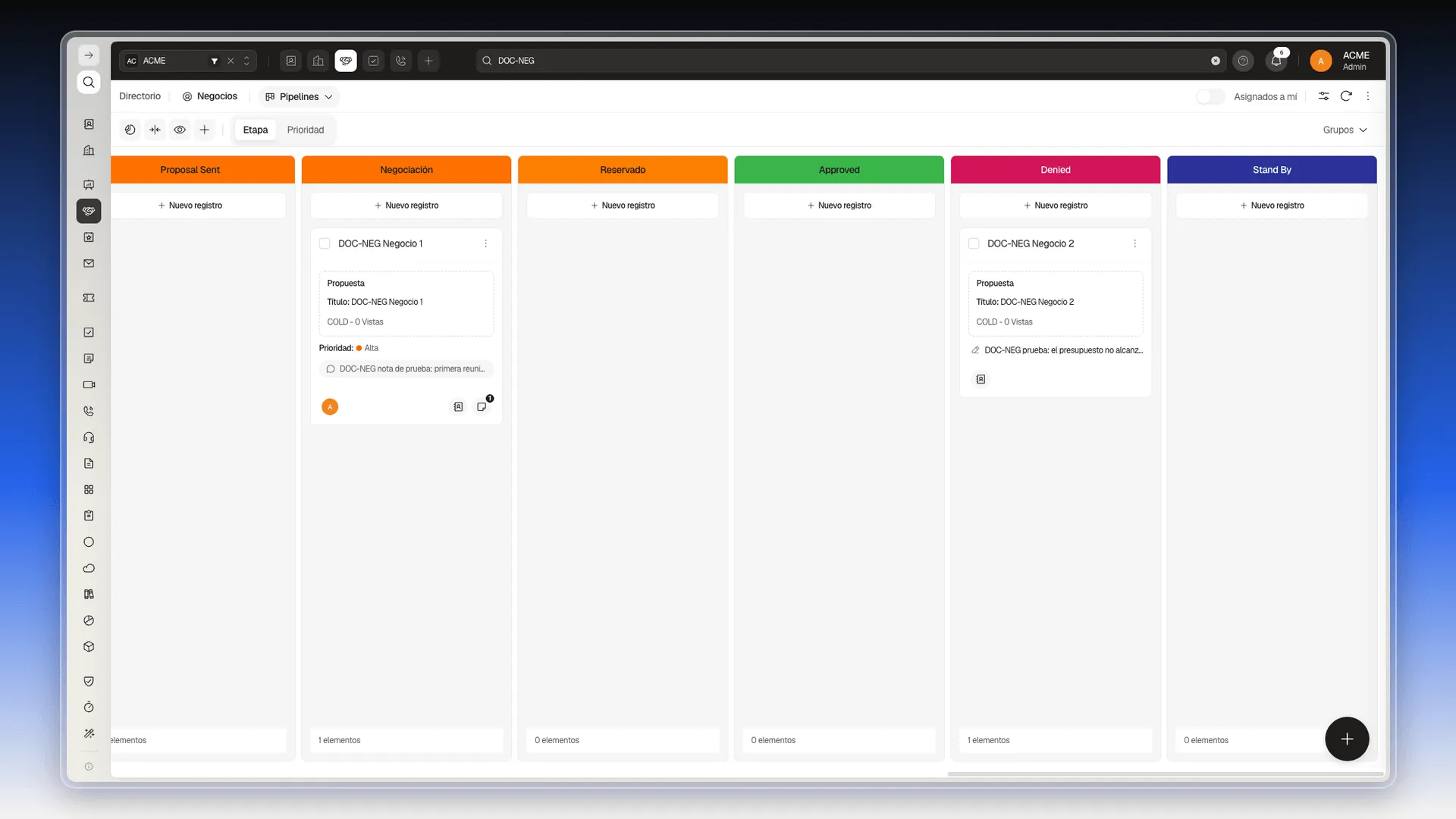 Vista Pipelines de Negocios con columnas de colores por etapa y tarjetas de negocio en Negociación, Approved y Denied