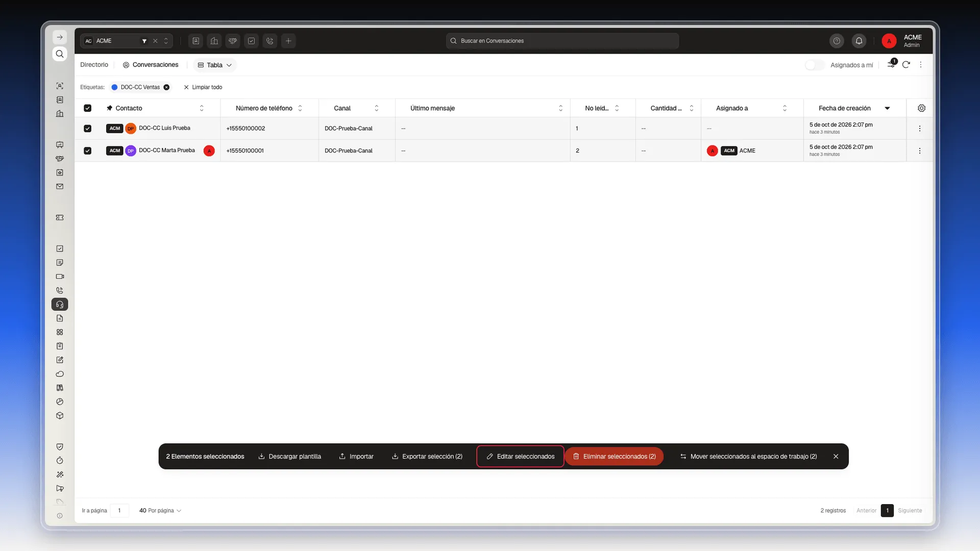 Barra de acciones masivas con Editar seleccionados resaltado, con dos conversaciones marcadas