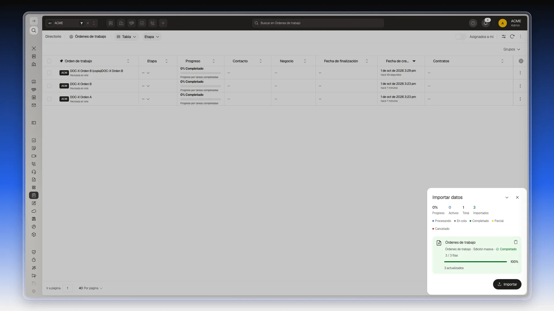 Tabla con la observación en las tres órdenes y el panel Importar datos con la edición masiva completada
