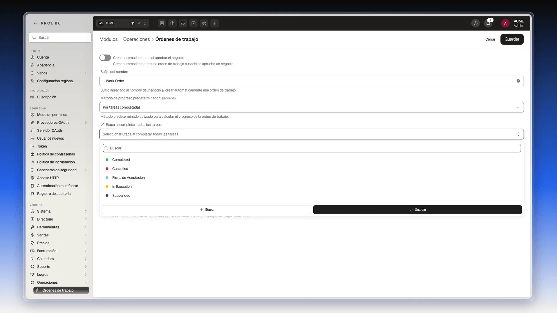 Selector Etapa al completar todas las tareas abierto, con las etapas Completed, Cancelled, Firma de Aceptación, In Execution y Suspended