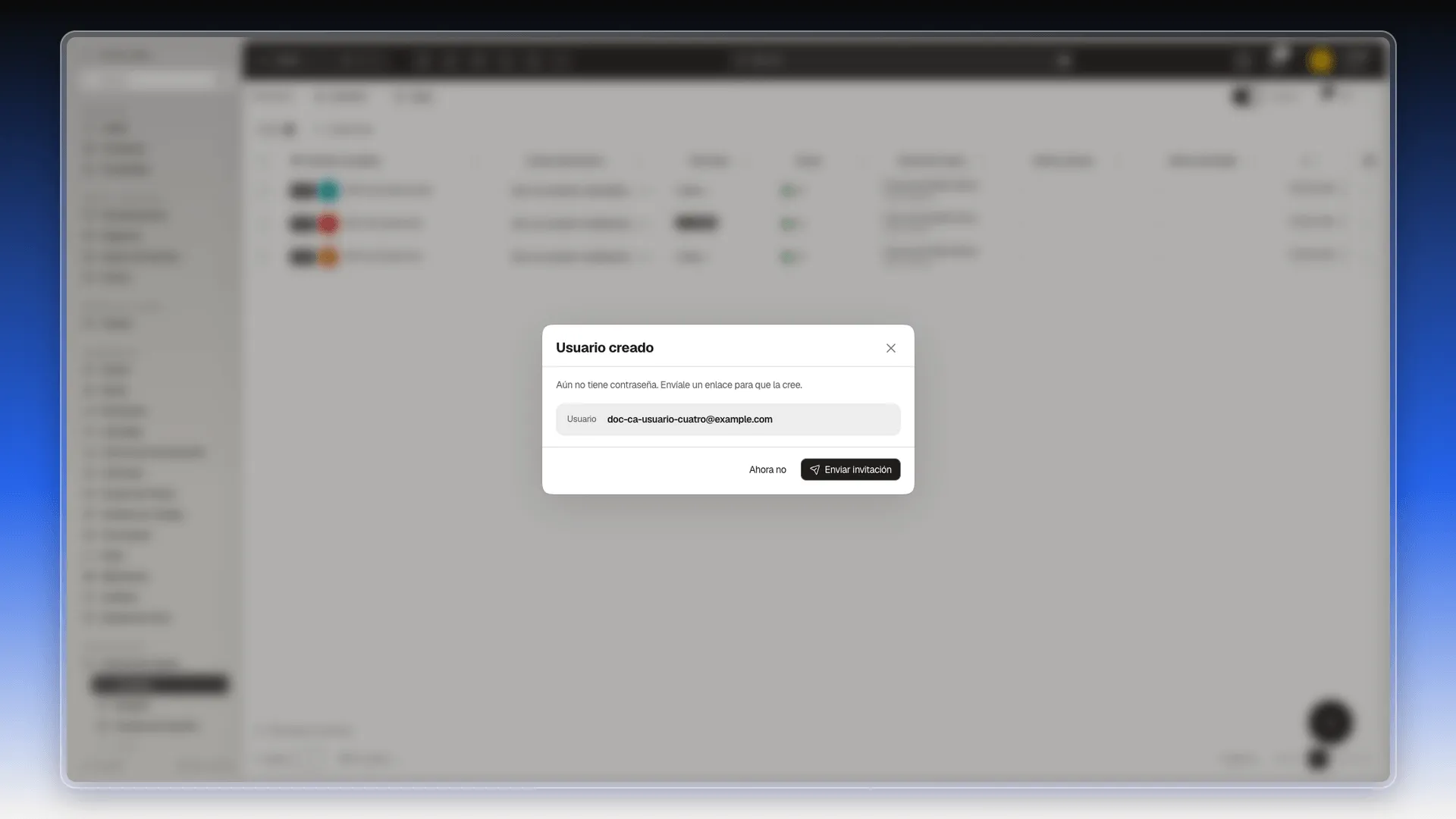 Ventana Usuario creado con el correo del nuevo usuario y los botones Ahora no y Enviar invitación