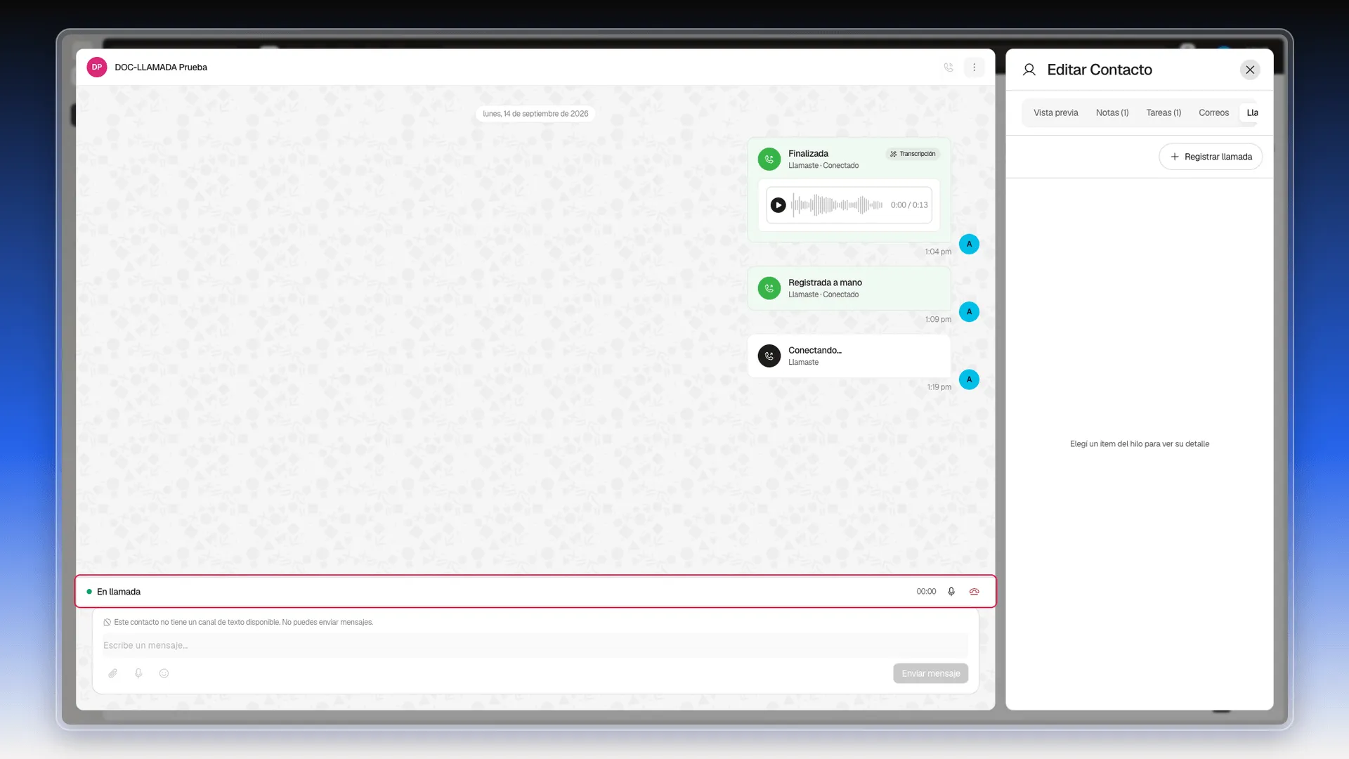 Conversación de un contacto con la barra En llamada marcada al pie