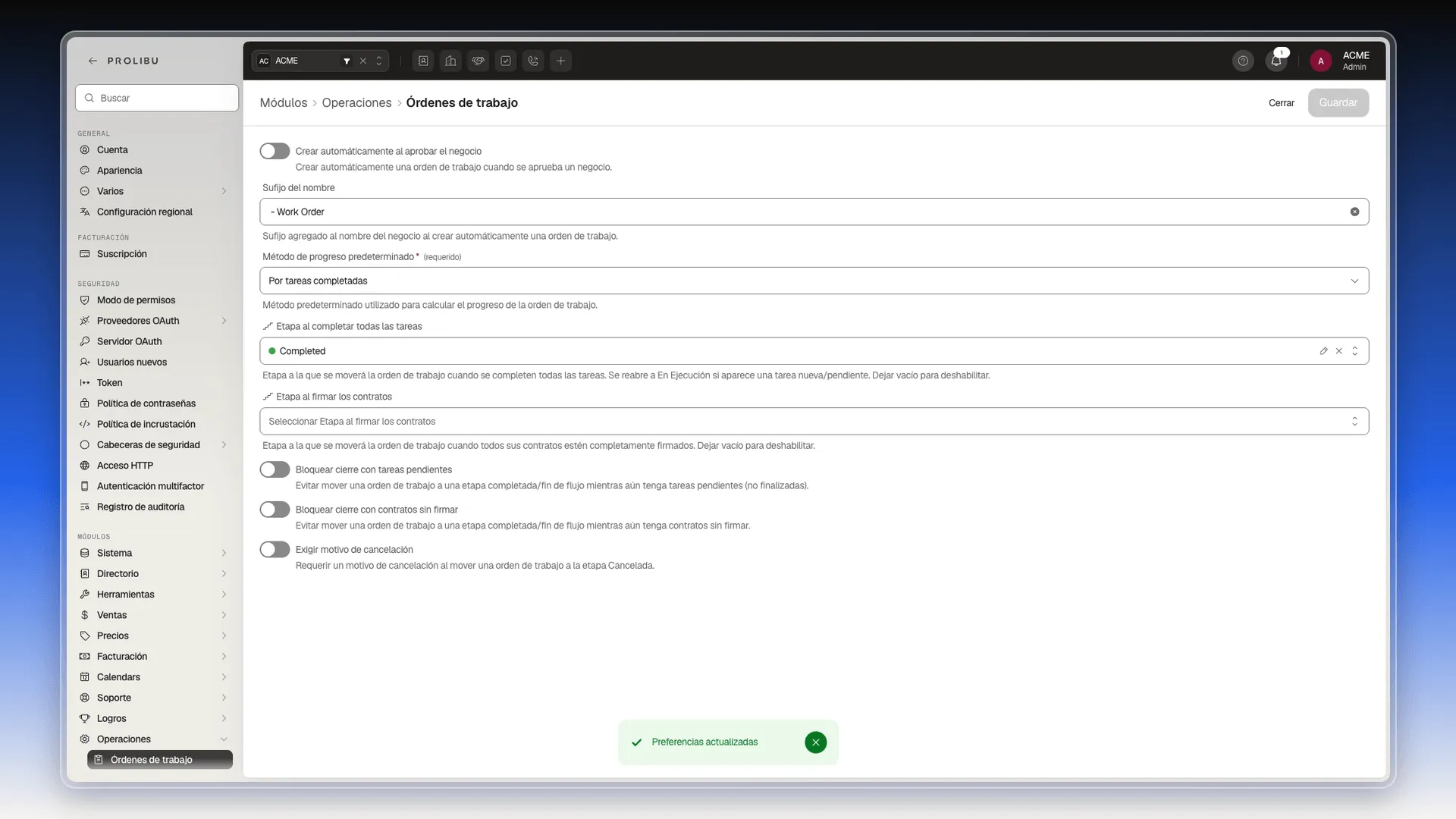 Pantalla de Órdenes de trabajo en Preferencias con Completed elegida en Etapa al completar todas las tareas y el aviso Preferencias actualizadas