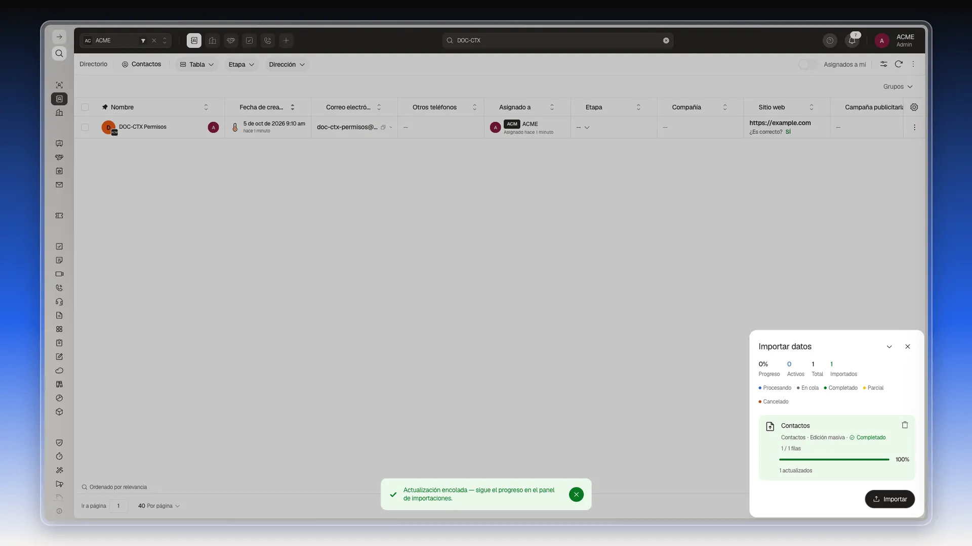 Lista de Contactos con el aviso Actualización encolada y el panel Importar datos mostrando la edición masiva completada