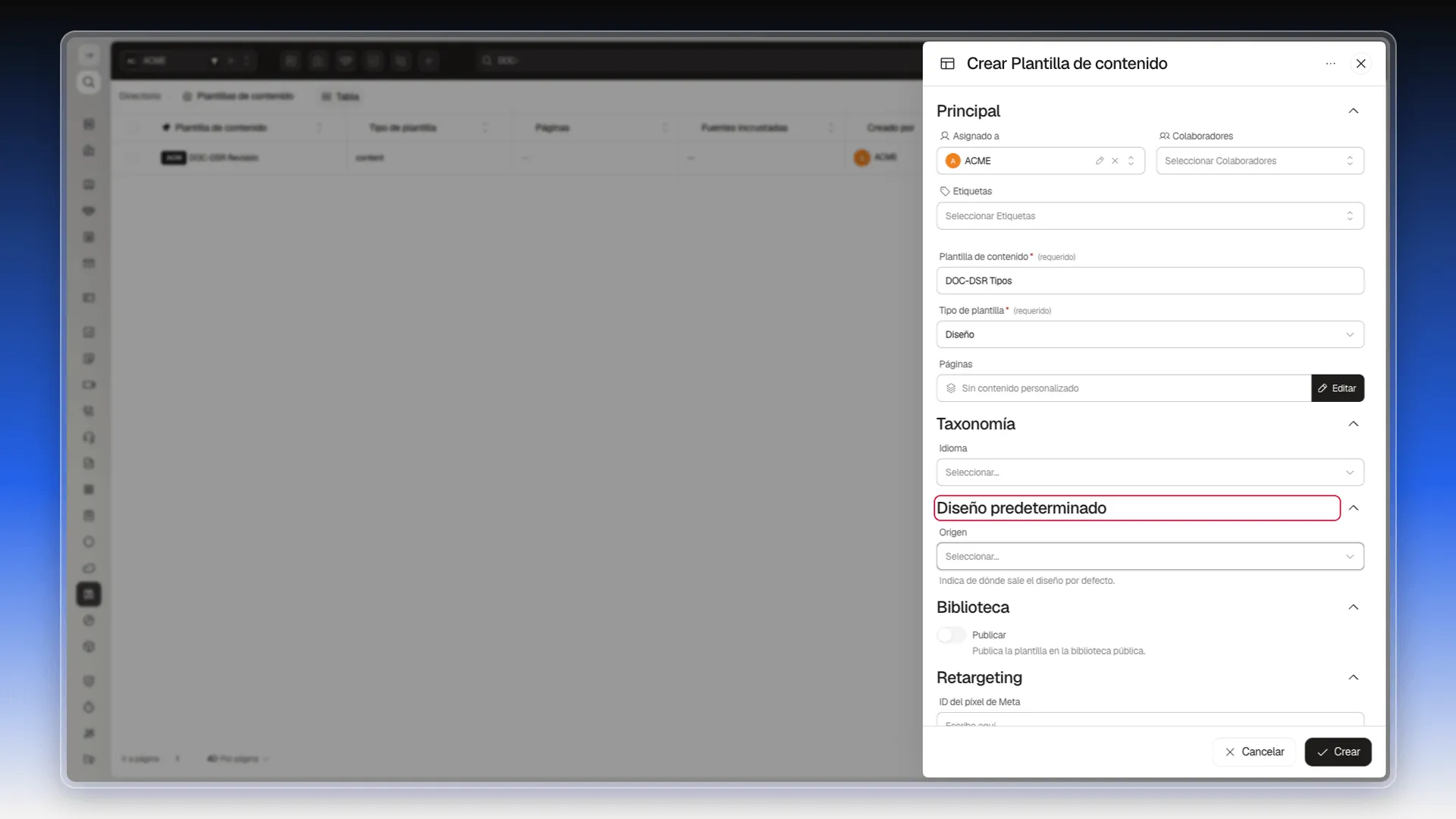 Formulario Crear Plantilla de contenido con el tipo Diseño elegido y la sección Diseño predeterminado resaltada, seguida de Biblioteca y Retargeting