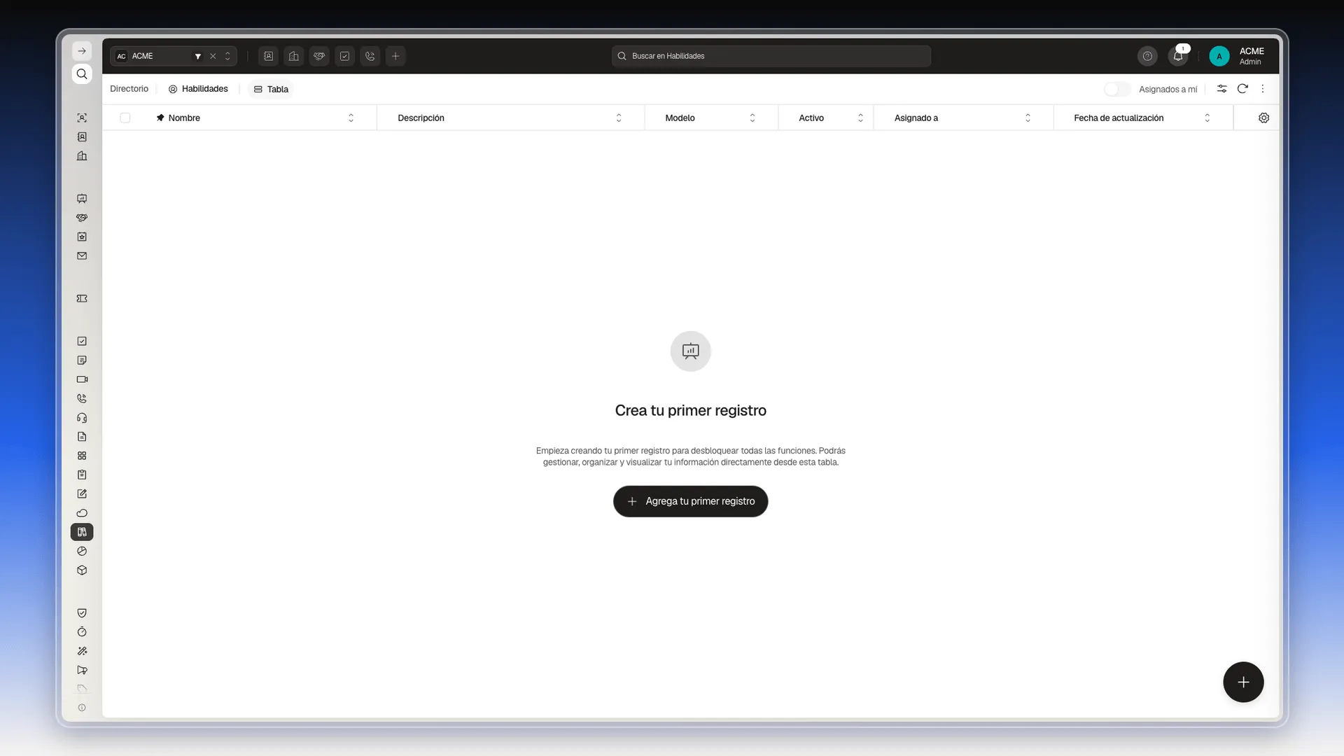 Tabla de Habilidades vacía con el mensaje Crea tu primer registro y el botón Agrega tu primer registro