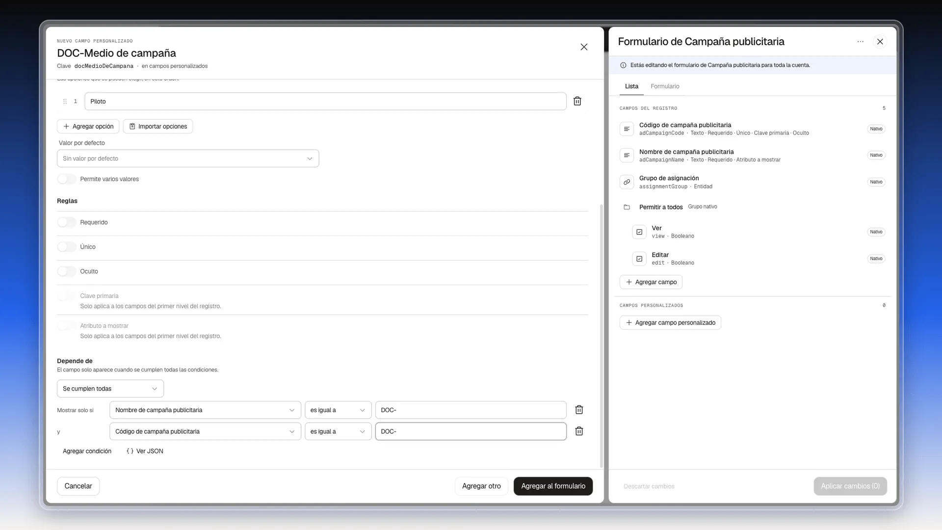 Dos condiciones de visibilidad para un campo de prueba y el selector Se cumplen todas