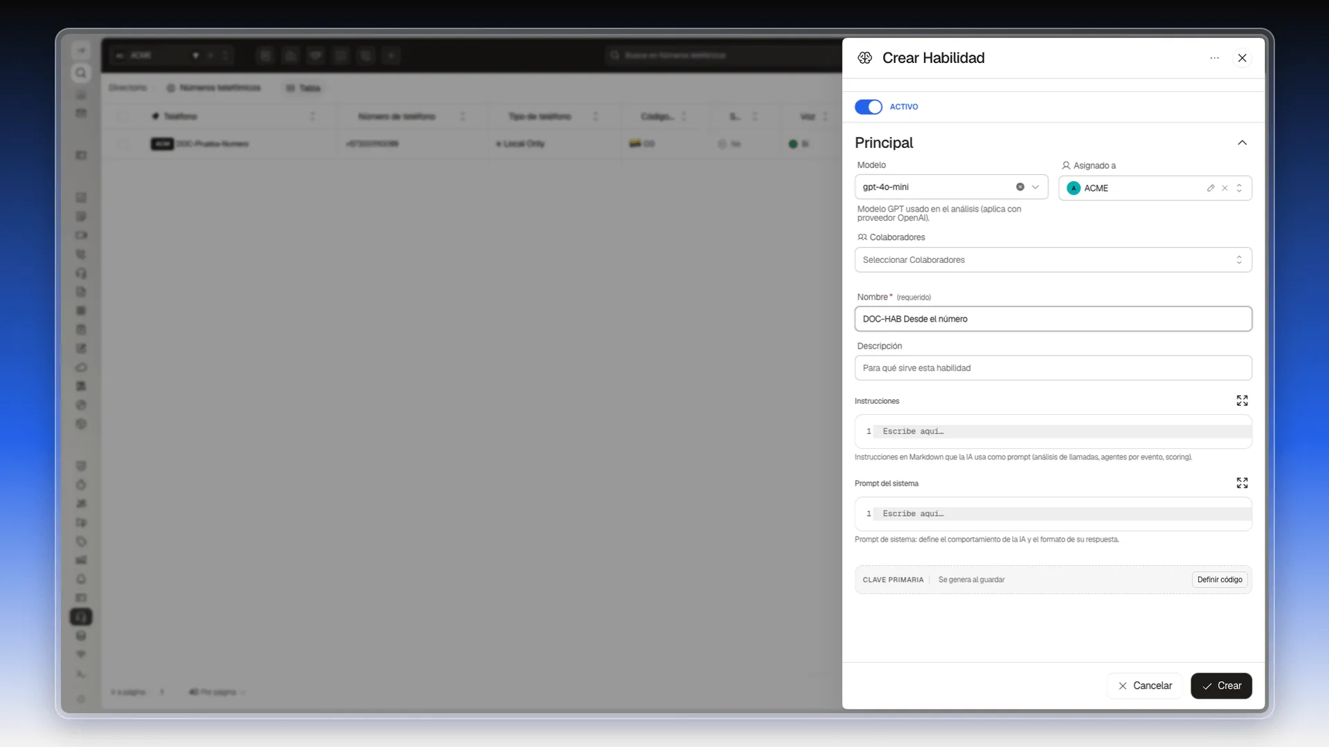 Panel Crear Habilidad abierto encima del número de teléfono, con el Nombre escrito y los campos Instrucciones y Prompt del sistema