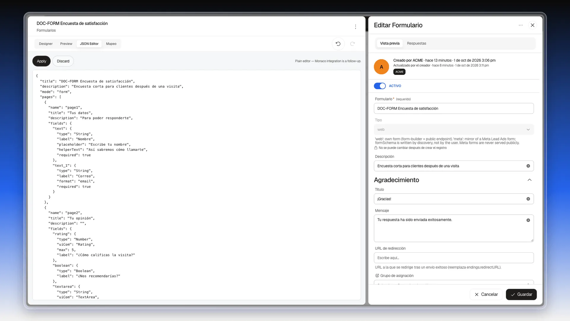 Pestaña JSON Editor con los botones Apply y Discard y la estructura del formulario