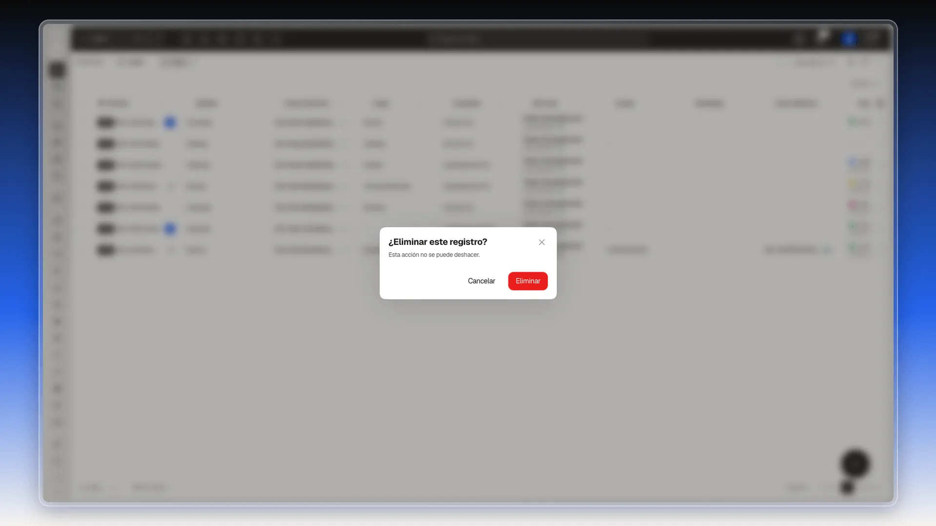 Aviso ¿Eliminar este registro? con los botones Cancelar y Eliminar