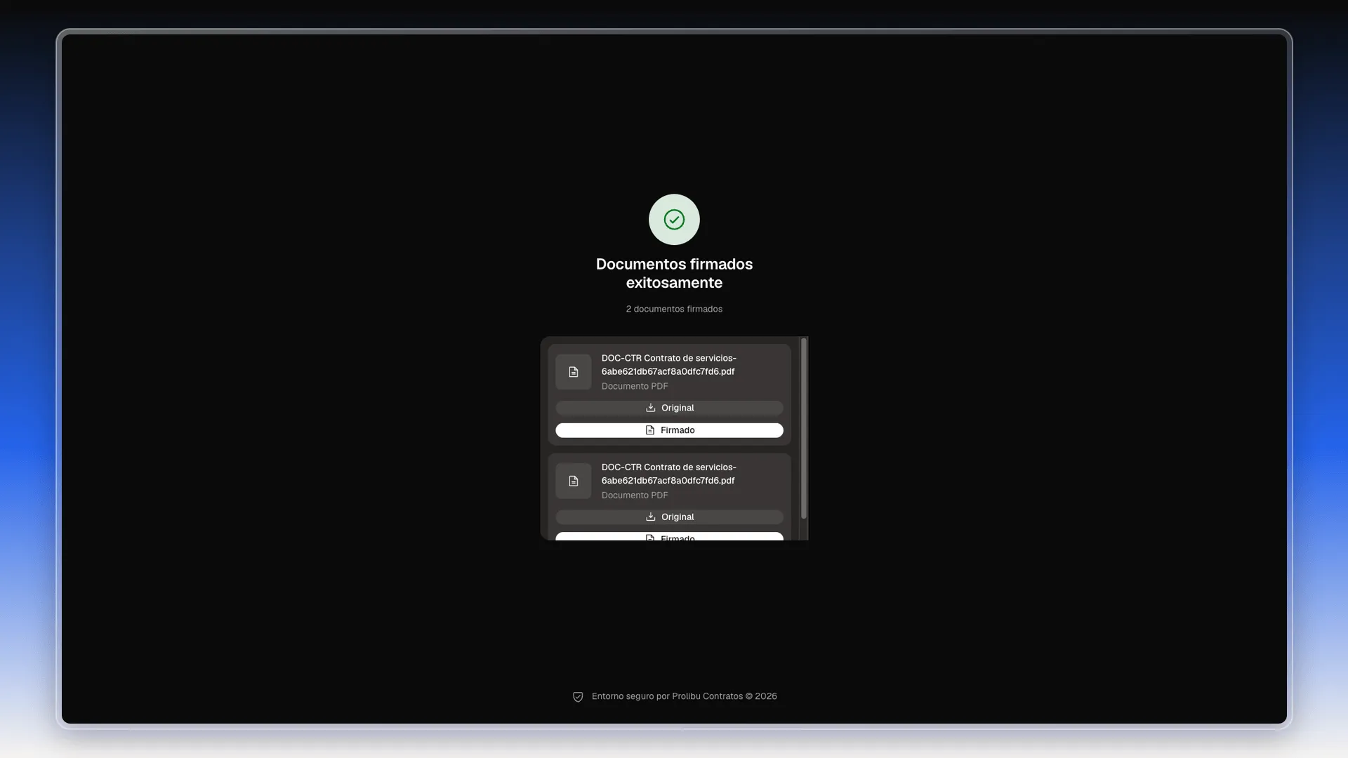 Pantalla Documentos firmados exitosamente con dos documentos y sus botones Original y Firmado