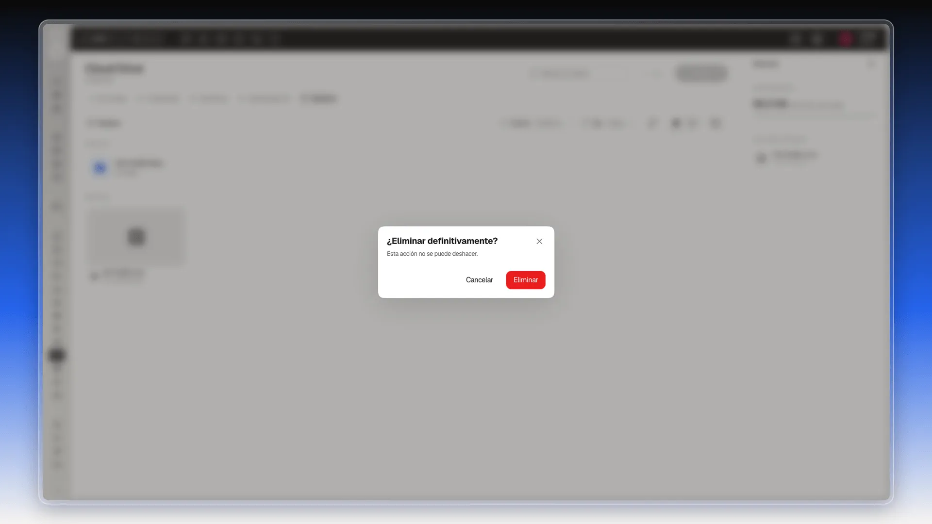 Cuadro ¿Eliminar definitivamente? con el aviso Esta acción no se puede deshacer y los botones Cancelar y Eliminar