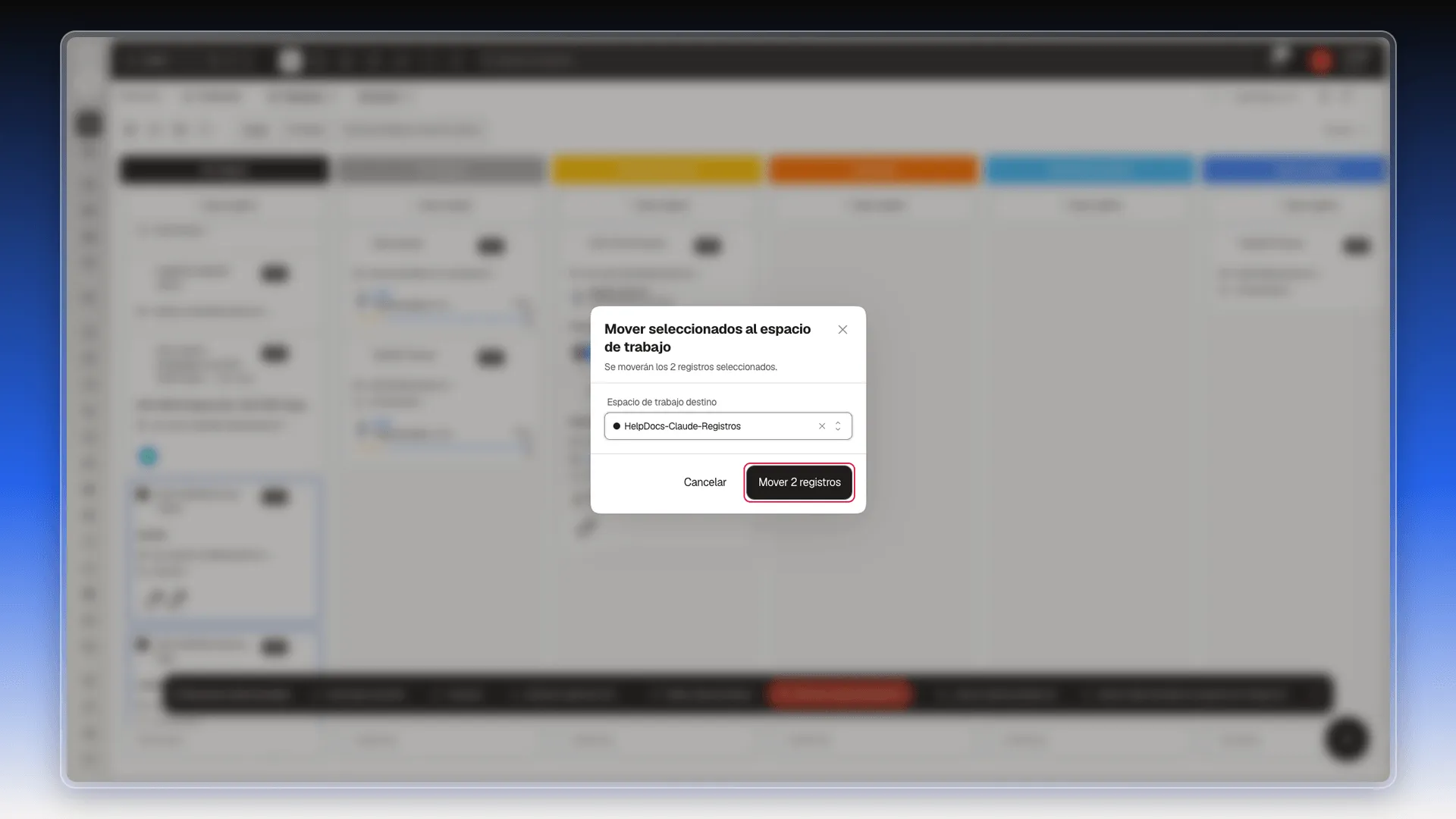 Cuadro Mover seleccionados al espacio de trabajo con 2 registros, el destino ya elegido y el botón Mover 2 registros resaltado