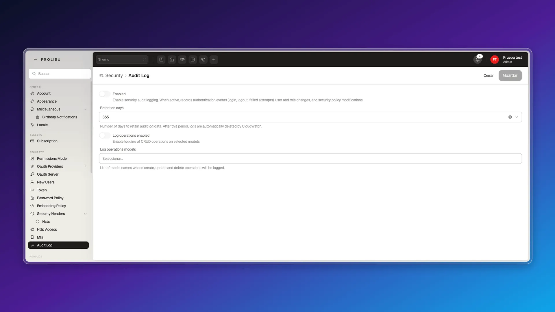 Audit Log panel with Enabled, Retention days, Log operations enabled, and Log operations models