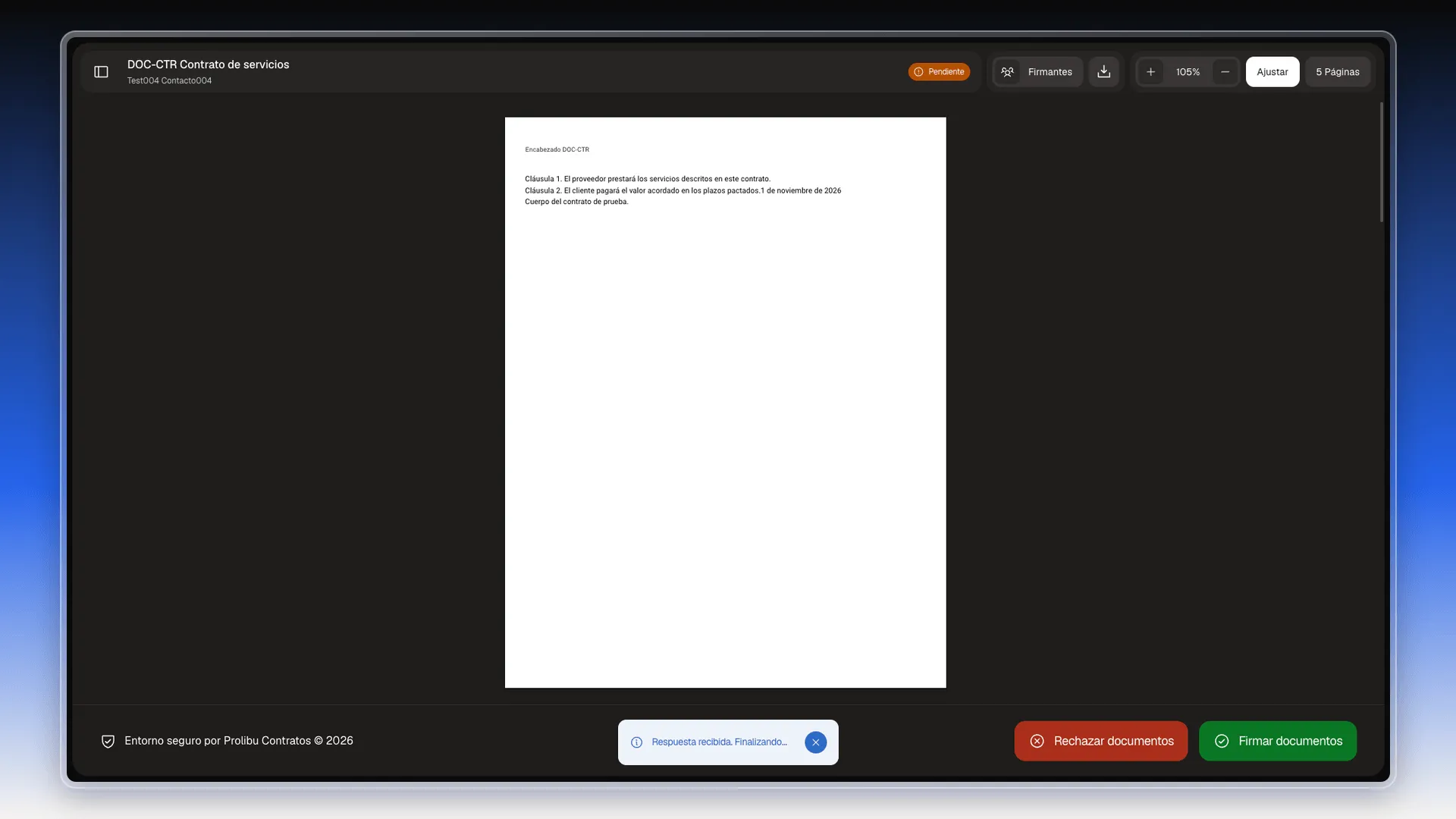 Página de firma con el aviso Respuesta recibida. Finalizando…
