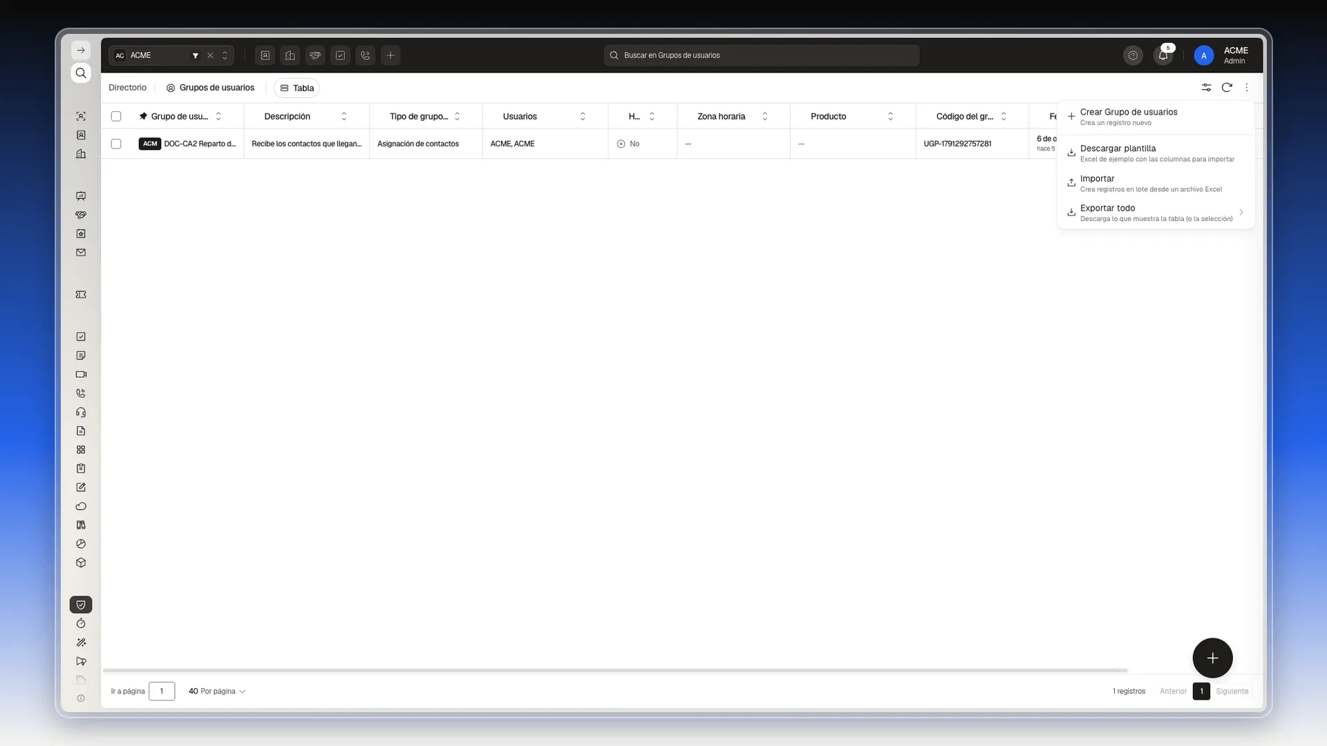 Lista de Grupos de usuarios con el menú de tres puntos de la esquina superior abierto y las opciones Crear Grupo de usuarios, Descargar plantilla, Importar y Exportar todo