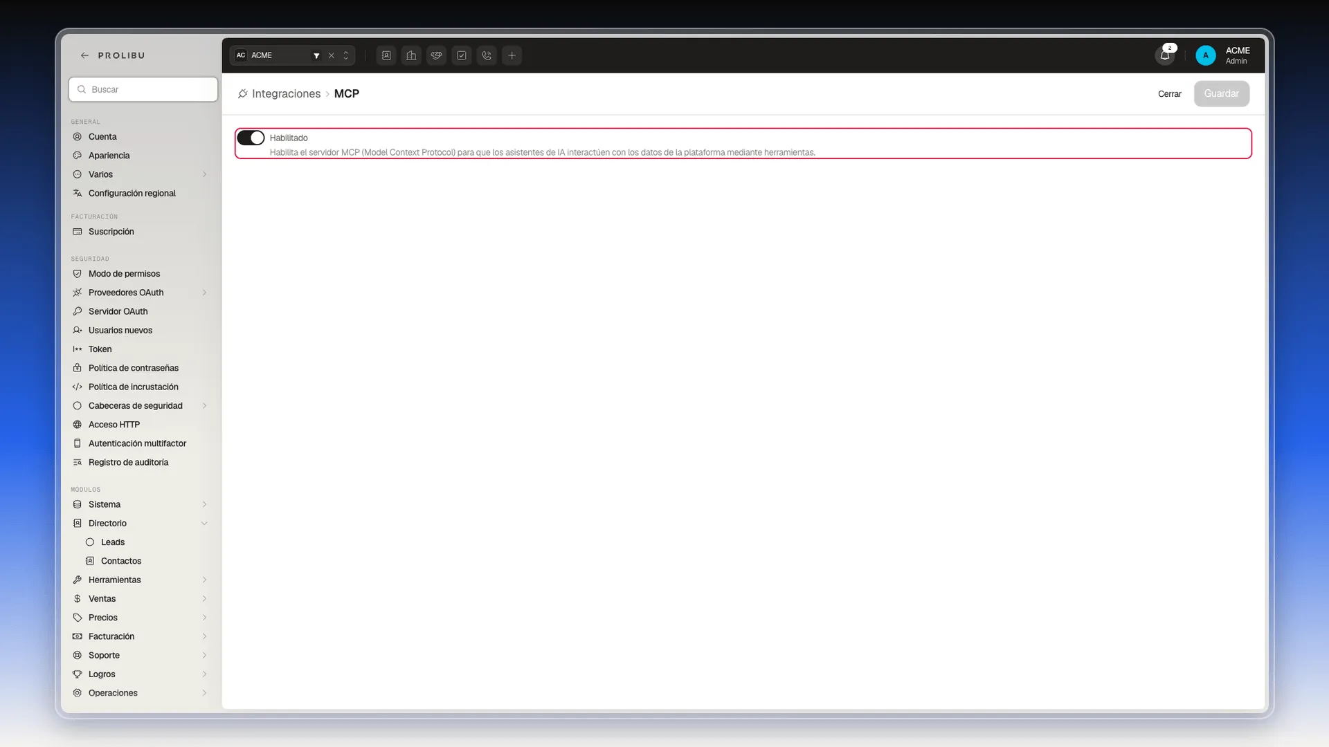 Integraciones → MCP, con el interruptor Habilitado