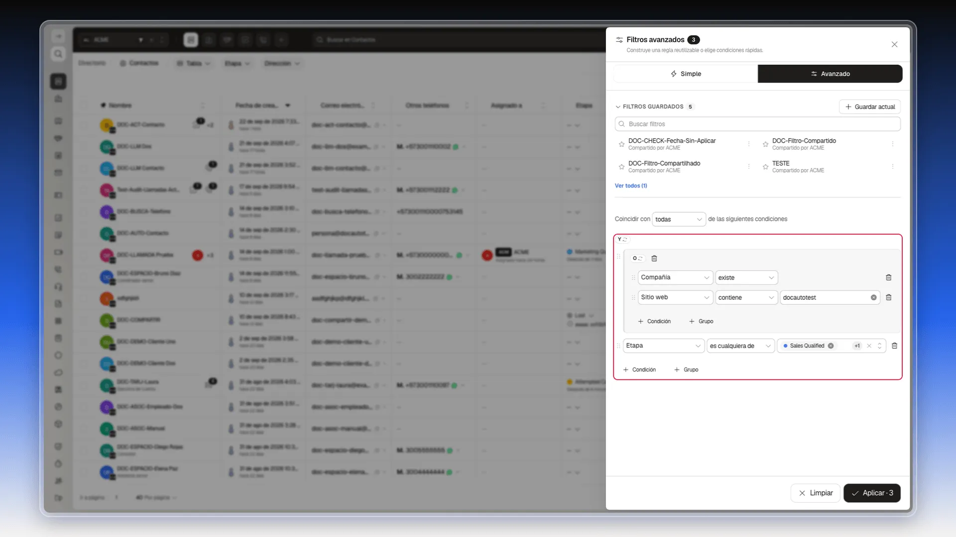 Grupo en O con las condiciones Compañía existe y Sitio web contiene docautotest, combinado en Y con la condición Etapa es cualquiera de Sales Qualified y Marketing Qualified