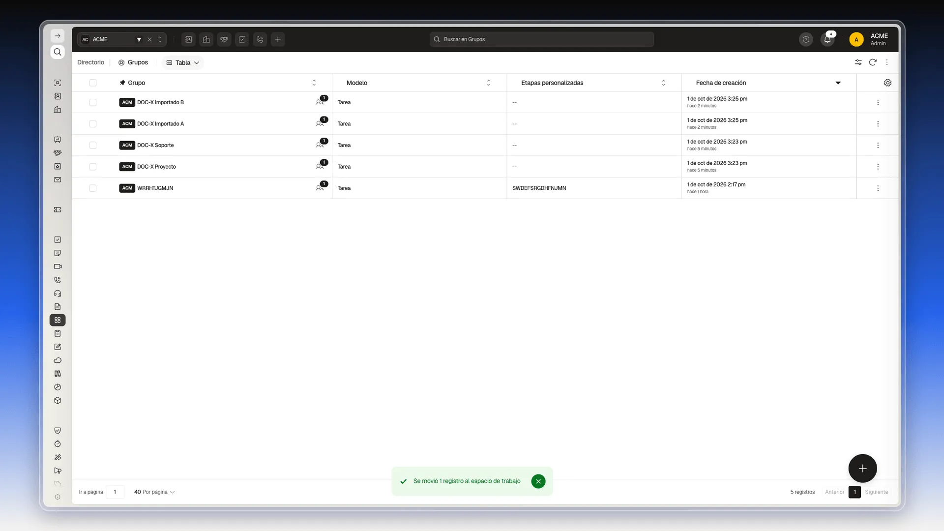 Tabla de grupos sin el grupo movido y el aviso Se movió 1 registro al espacio de trabajo