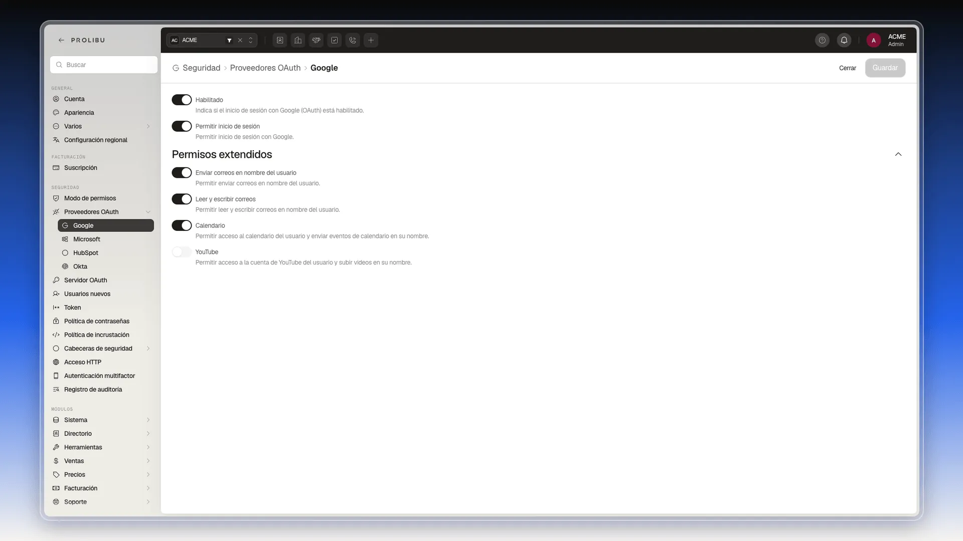 Pantalla del proveedor Google con Habilitado, Permitir inicio de sesión y los cuatro permisos extendidos