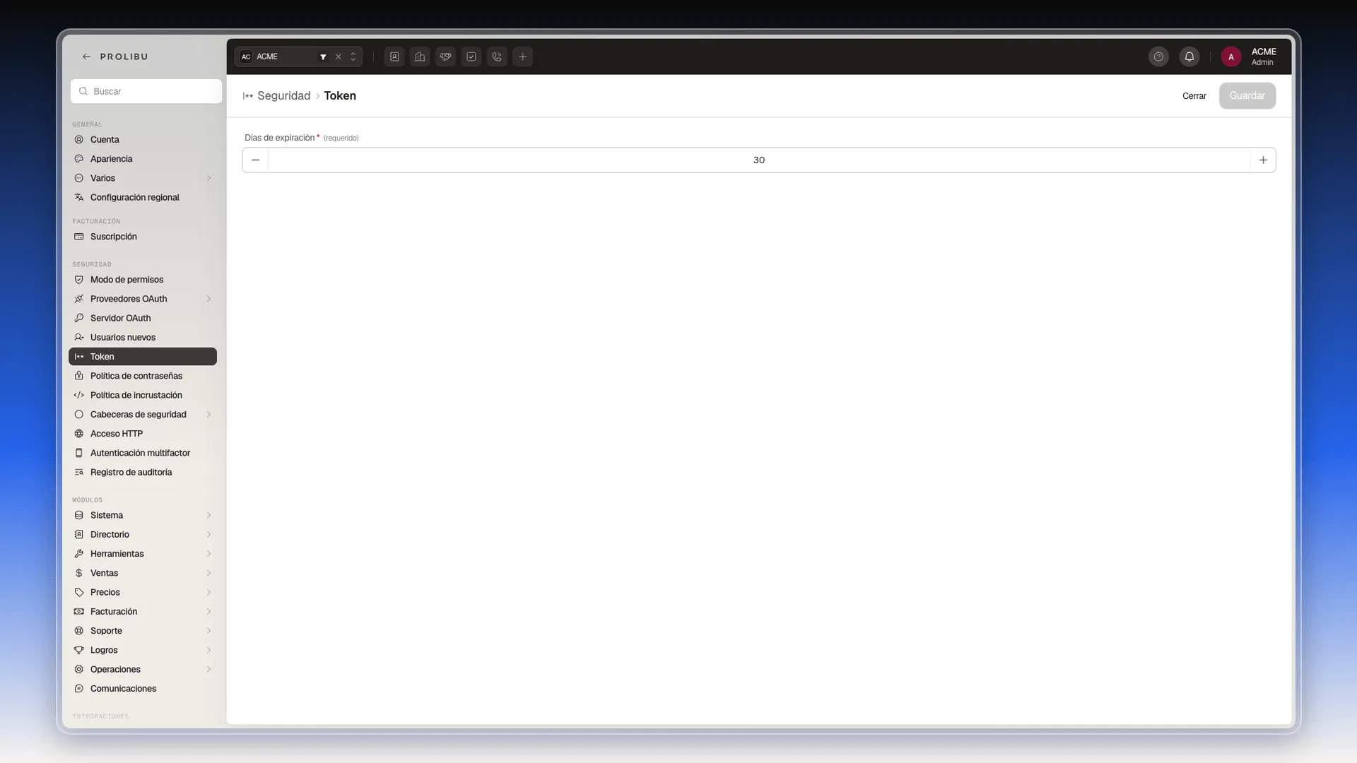 Pantalla Seguridad → Token con el campo Días de expiración