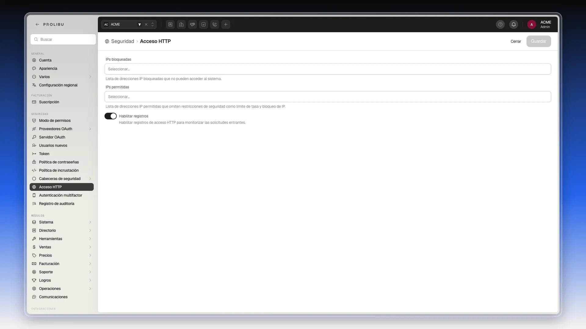 Pantalla Acceso HTTP con IPs bloqueadas, IPs permitidas y Habilitar registros