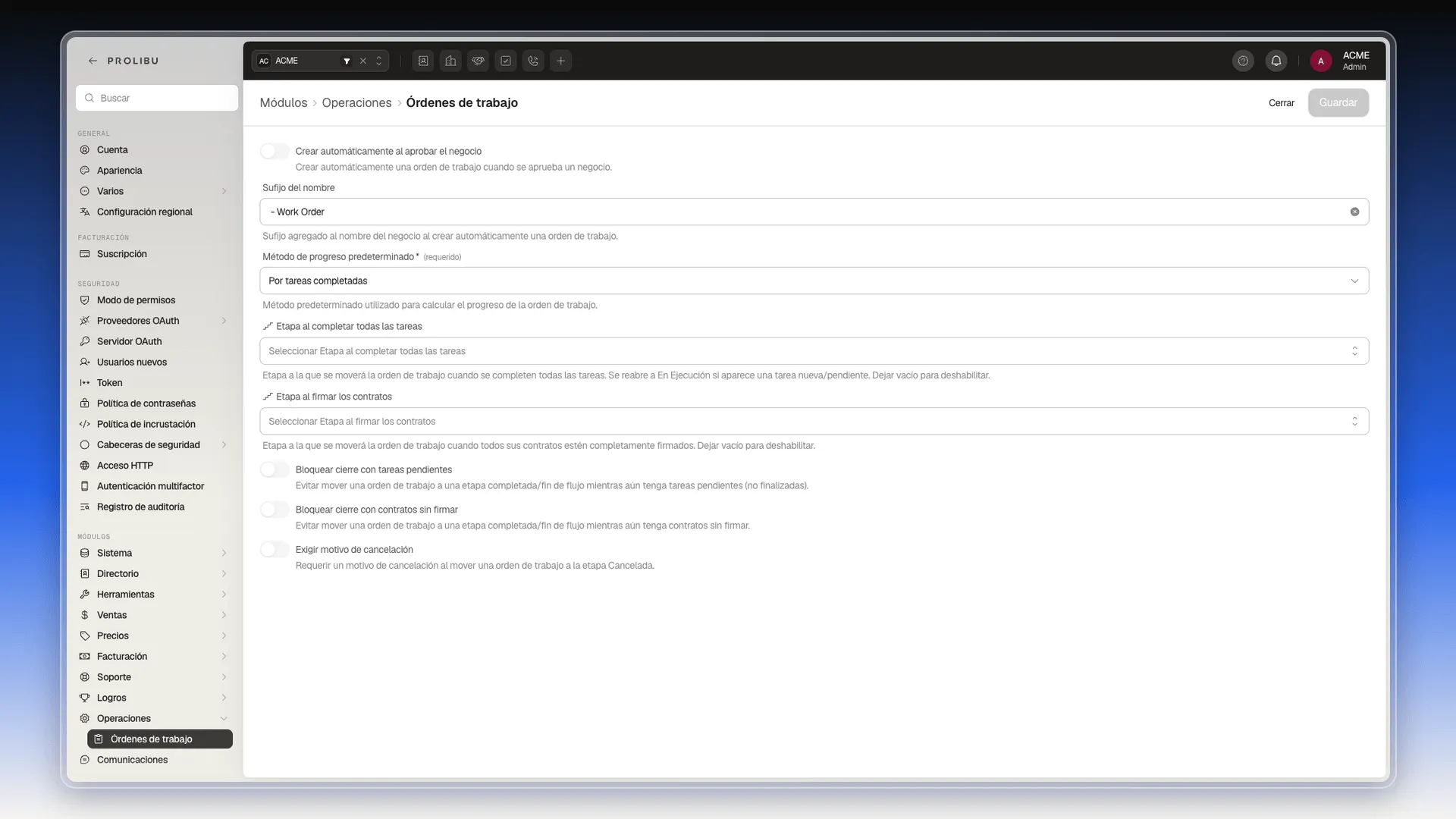 Pantalla Operaciones → Órdenes de trabajo con la creación automática y los bloqueos de cierre