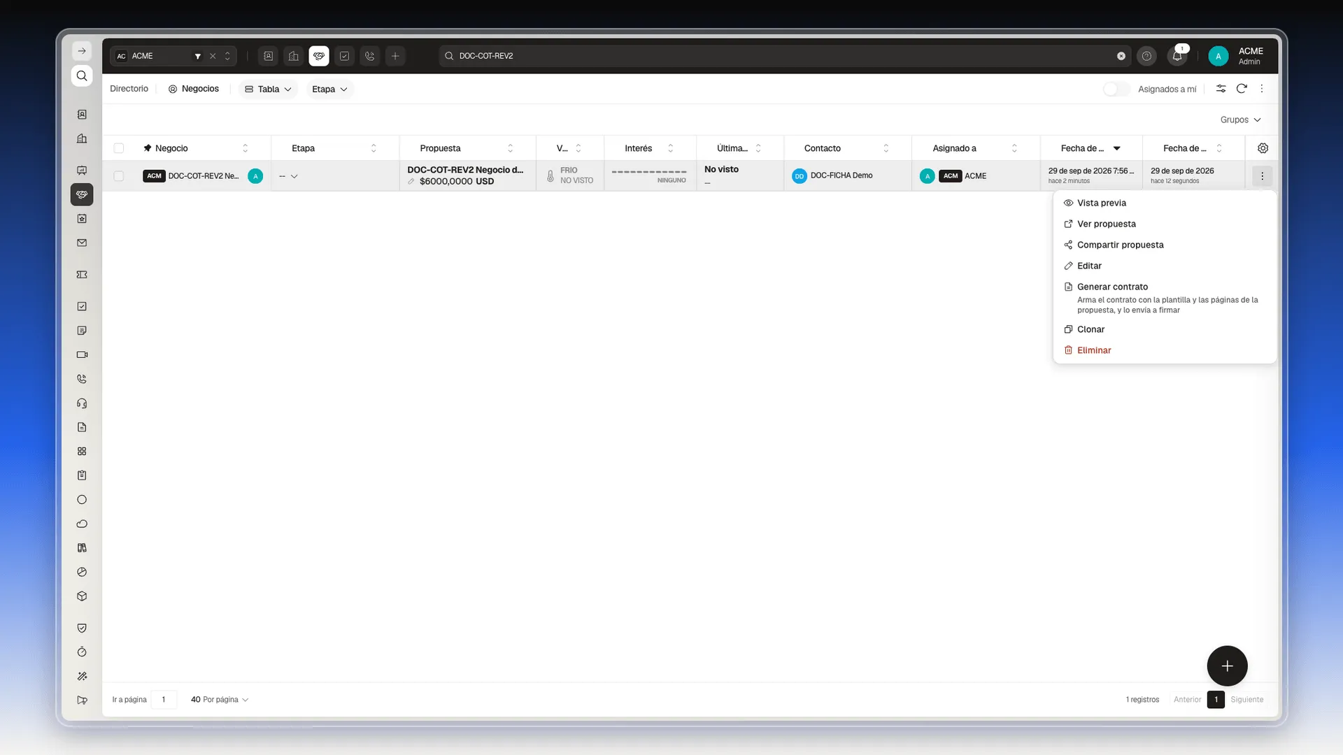 Menú de tres puntos de la fila de un negocio abierto, con Vista previa, Ver propuesta, Compartir propuesta, Editar, Generar contrato, Clonar y Eliminar